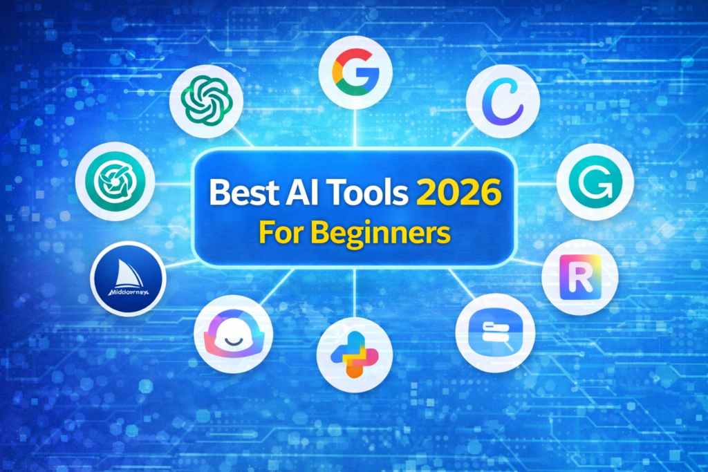 Best AI Tools 2026 for Beginners Free AI Tools List