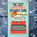 Cozy Mystery Novel Maker Tools for Aspiring Authors