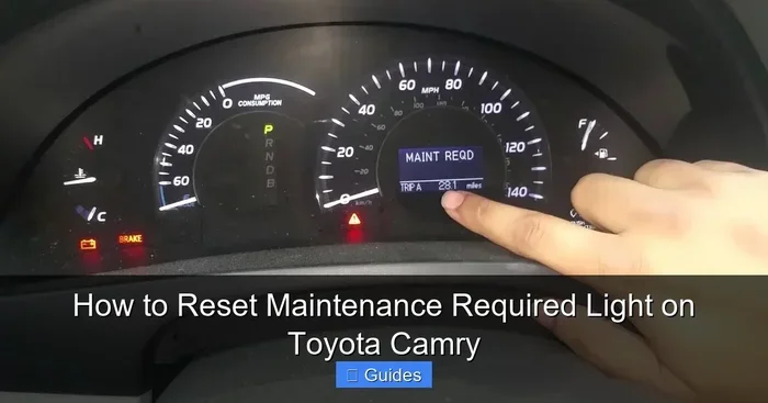 How to Reset Toyota Camry Maintenance Required Light Fast