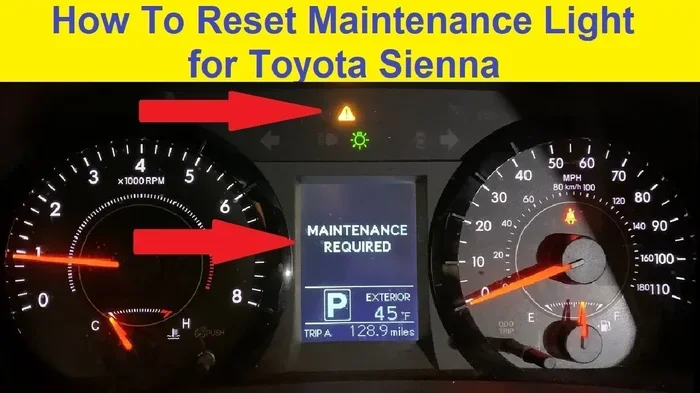 How to Reset Maintenance Light on Toyota Sienna