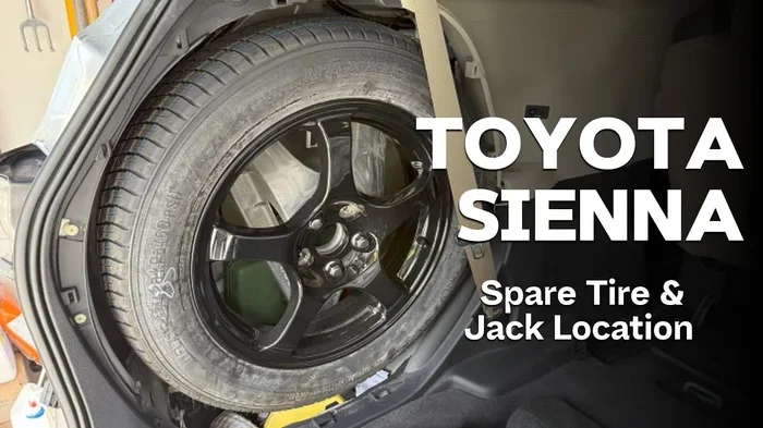 Where Is Spare Tire in Toyota Sienna Complete Guide